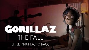 Gorillaz - The Fall