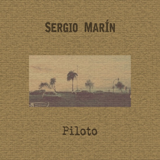 Portada de "Piloto", de Sergio Marín