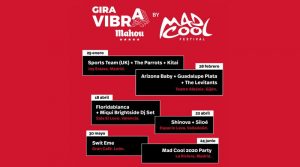 Gira Vibra Mahou