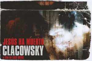 Clacowsky Jesús ha muerto