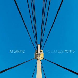 Atlàntic portada Volem els Ponts