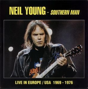 Neil Young Southern Man