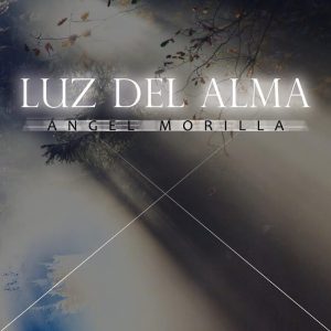 Angel Morilla Luz del Alma portada