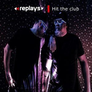 Replays Hit The Club portada