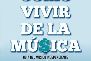 Cómo Vivir de la Música cab