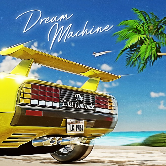 Last Concorde Dream Machine portada