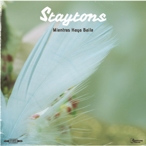 Staytons Mientras haya baile portada