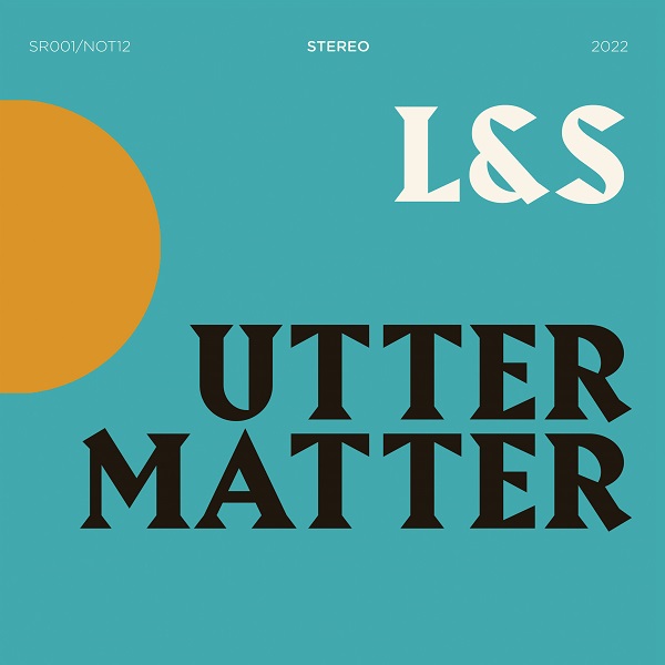 L&S Utter Matter portada