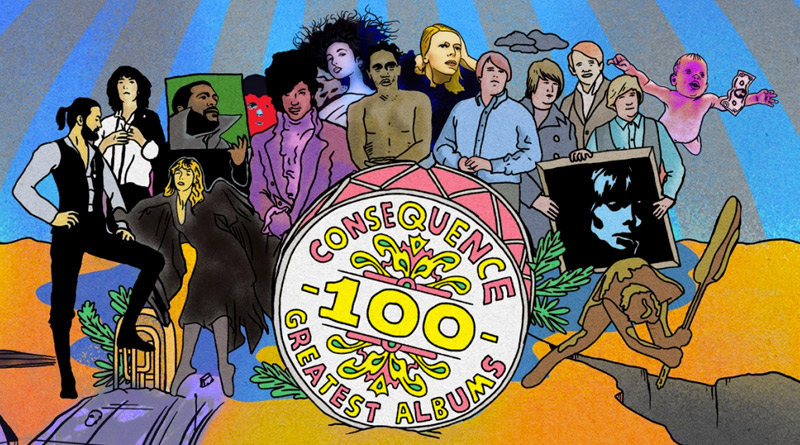 Los 100 Mejores Discos De La Historia Para Consequence Of Sound - Muzikalia