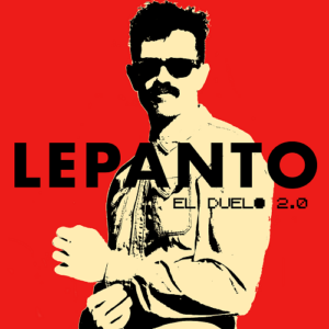 Lepanto El Duelo 2.0 portada