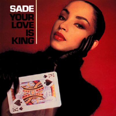 Sade Your love is king portada