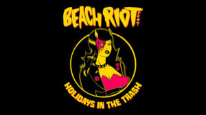 Beach Riot