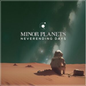 Minor Planets Neverending Days portada