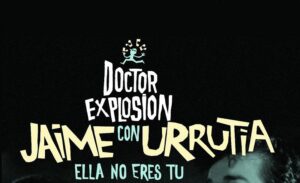 Jorge Explosion y Jaime Urrutia