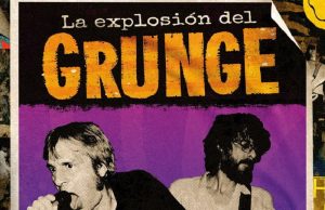 La Explosión del Grunge