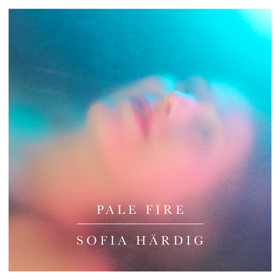 Sofia Härdig portada Pale Fire