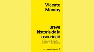 Breve historia de la oscuridad