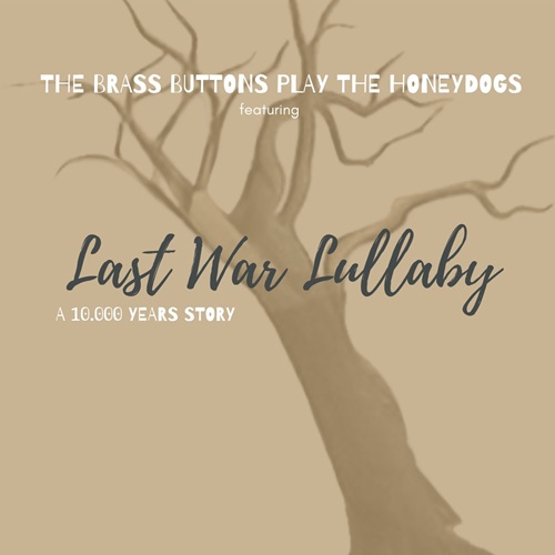 The Brass Buttons Last War Lullaby portada