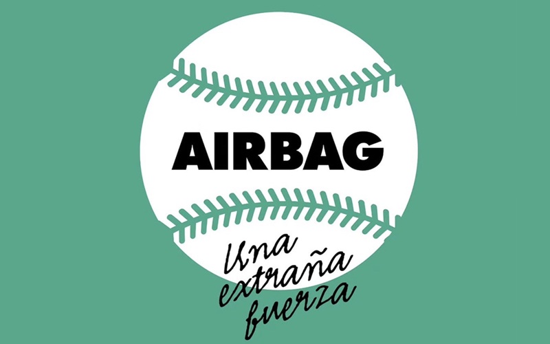 Airbag imagen Una Extraña Fuerza